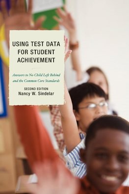 Using Test Data for Student Achievement