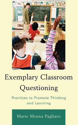 Exemplary Classroom Questioning