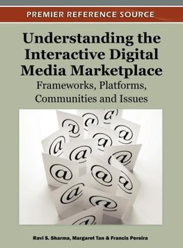 Understanding the Interactive Digital Media Marketplace