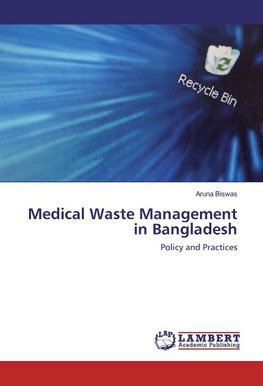 Medical Waste Management in Bangladesh