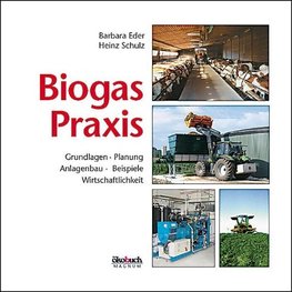 Biogas-Praxis