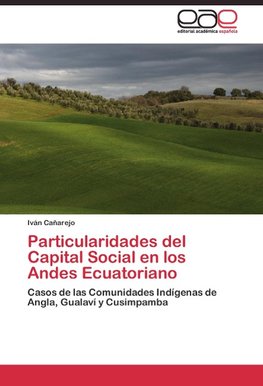 Particularidades del Capital Social en los Andes Ecuatoriano