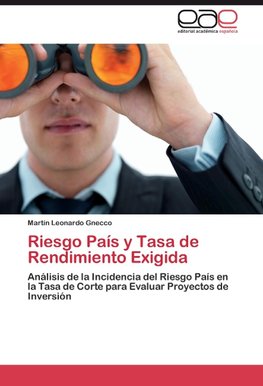 Riesgo País y Tasa de Rendimiento Exigida