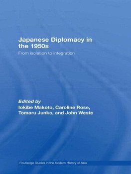 Iokibe, M: Japanese Diplomacy in the 1950s