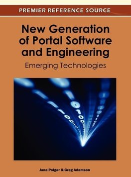 New Generation of Portal Software and Engineering