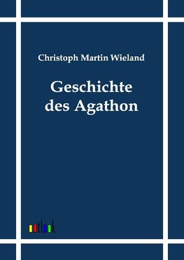 Geschichte des Agathon