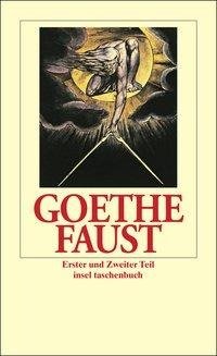 Faust. Der Tragödie Erster und Zweiter Teil