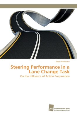 Steering Performance in a Lane Change Task