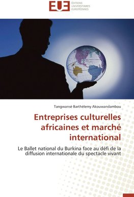 Entreprises culturelles africaines et marché international