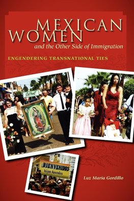 Mexican Women and the Other Side of Immigration