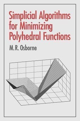 Simplicial Algorithms for Minimizing Polyhedral Functions