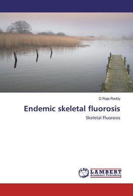 Endemic skeletal fluorosis