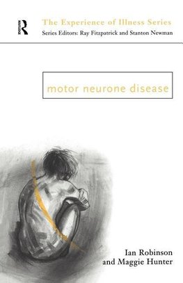 Hunter, M: Motor Neurone Disease