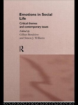 Bendelow, G: Emotions in Social Life