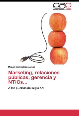 Marketing, relaciones públicas, gerencia y NTICs...