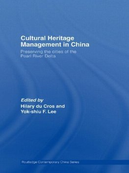 Cros, H: Cultural Heritage Management in China