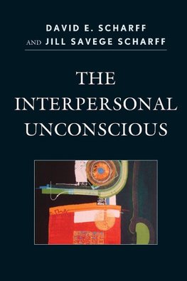 THE INTERPERSONAL UNCONSCIOUS         PB