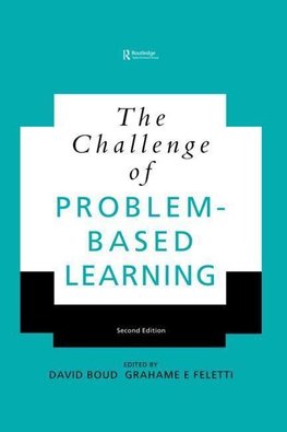 Boud, D: Challenge of Problem-based Learning