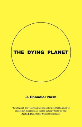 The Dying Planet