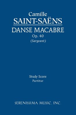 Danse macabre, Op. 40 - Study score