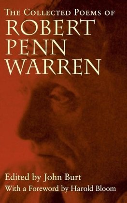 The Collected Poems of Robert Penn Warren