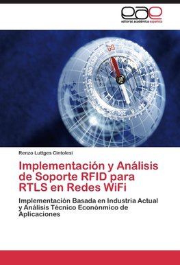 Implementación y Análisis de Soporte RFID para RTLS en Redes WiFi