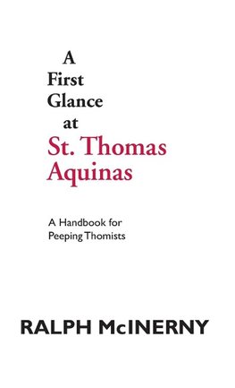 A First Glance at St. Thomas Aquinas