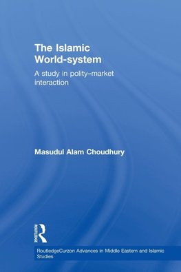 Choudhury, M: Islamic World-System