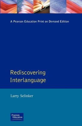 Selinker, L: Rediscovering Interlanguage