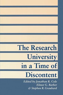 Cole, J: Research University in a Time of Discontent