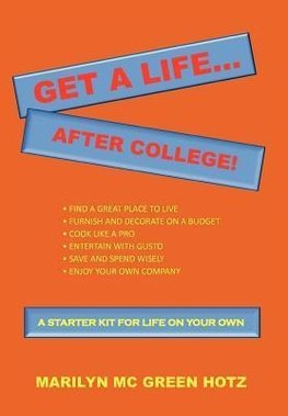 Get A Life... After College!