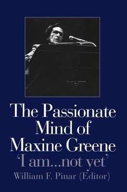 The Passionate Mind of Maxine Greene