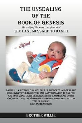 THE UNSEALING OF THE BOOK OF GENESIS