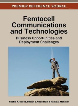 Femtocell Communications and Technologies