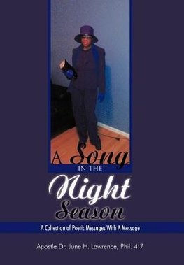 A Song in the Night Season