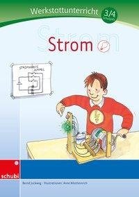 Werkstattunterricht 3./4.Schuljahr.  Strom