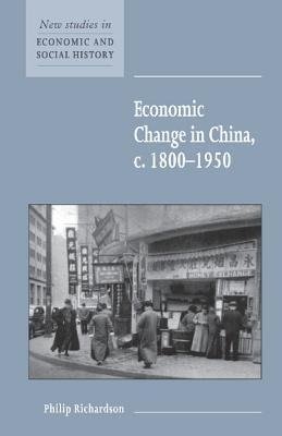 Economic Change in China, C.1800 1950