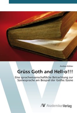 Grüss Goth and Hell-o!!!