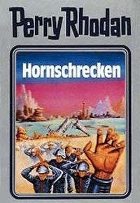 Perry Rhodan 18. Hornschrecken