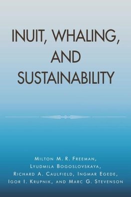 Inuit, Whaling, and Sustainability