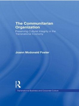 Foster, J: Communitarian Organization