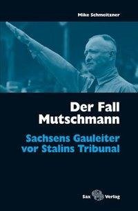 Der Fall Mutschmann