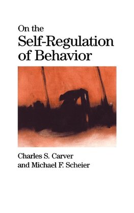 On the Self-Regulation of Behavior