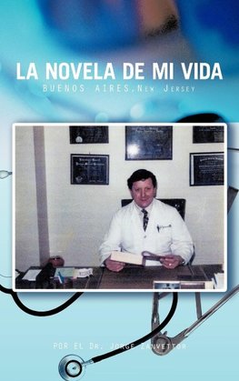 La Novela de Mi Vida