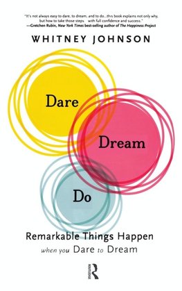 Dare, Dream, Do