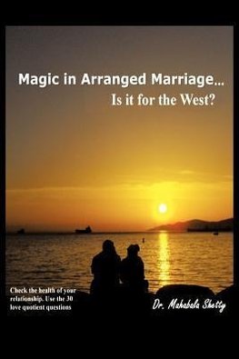 Magic in Arranged Marriage