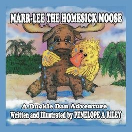 MARR-LEE THE HOMESICK MOOSE