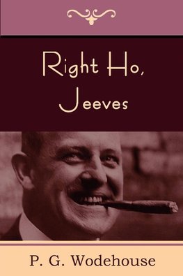 Right Ho, Jeeves