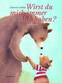 Wirst Du mich immer lieb haben