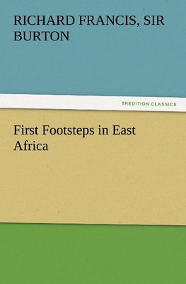 First Footsteps in East Africa